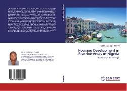 Housing Development in Riverine Areas of Nigeria