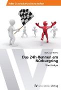 Das 24h-Rennen am Nürburgring