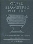 Greek Geometric Pottery: A Survey of Ten Local Styles (Revised Second Edition)