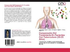 Comparación Del Tratamiento En Pacientes Con Tuberculosis (20-25 Años)