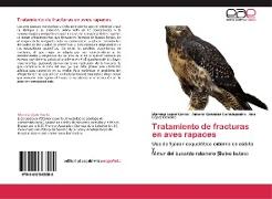 Tratamiento de fracturas en aves rapaces