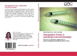 Alergoides frente a extractos convencionales