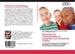 Dimensiones Transversales en pacientes con secuela de FLAPU