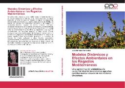 Modelos Dinámicos y Efectos Ambientales en los Regadíos Mediterráneos