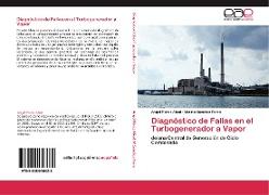 Diagnóstico de Fallas en el Turbogenerador a Vapor