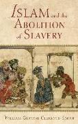 Islam and the Abolition of Slavery