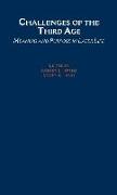 Challenges of the Third Age: Meaning and Purpose in Later Life