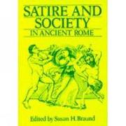 Satire and Society in Ancient Rome