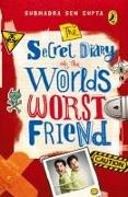 Secret Diary of the World's Worst Friend