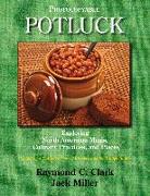 Potluck: Exploring North American Meals, Culinary Practices, and Places