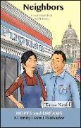 Neighbors: A Family from El Salvador: A Story Based on Real History