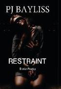 Restraint: Erotic Poetry