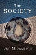 The Society: Volume 1