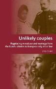 Unlikely Couples: Regulating Mixed Sex and Marriage from the Dutch Colonies to European Migration Law