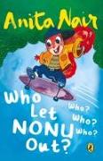Who Let Nonu Out?: Who? Who? Who?