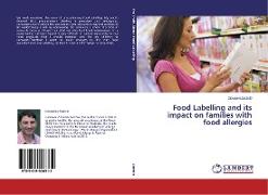 Food Labelling and its impact on families with food allergies