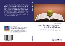 Use of Journal Literature in the Field of Sciences