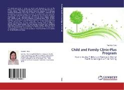 Child and Family Clinic-Plus Program