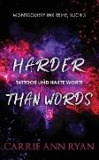 Harder than Words - Tattoos und harte Worte