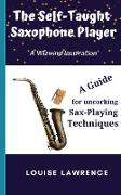 The Self-Taught Saxophone Player