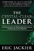 The Crystal-Clear Leader