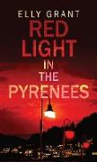 Red Light in the Pyrenees