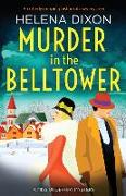 Murder in the Belltower: An utterly gripping historical cozy mystery