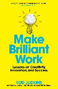 Make Brilliant Work