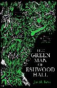 The Green Man of Eshwood Hall