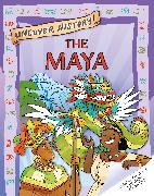 Uncover History: The Maya