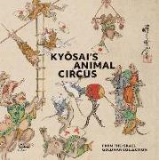 Kyosai's Animal Circus