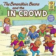 The Berenstain Bears and the In-Crowd