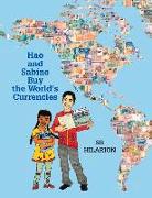 Hao and Sabine Buy the World's Currencies: Volume 3