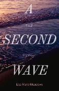 A Second Wave The Surge