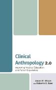 Clinical Anthropology 2.0