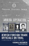 Jewish Foreign Trade Officials on Trial
