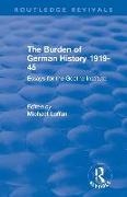 The Burden of German History 1919-45