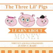 Three Lil' Pigs - Learn About Money