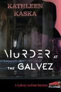 Murder at the Galvez