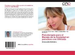 Psicoterapia para el Manejo de la Ansiedad en personas con VIH/sida