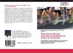 Plan para entrenar talentos de atletismo en etapa de iniciación