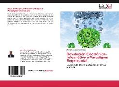 Revolución Electrónica-Informática y Paradigma Empresarial