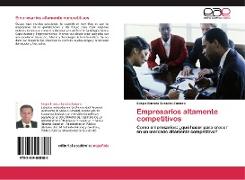 Empresarios altamente competitivos