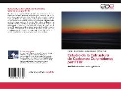 Estudio de la Estructura de Carbones Colombianos por FTIR