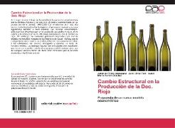 Cambio Estructural en la Producción de la Doc. Rioja