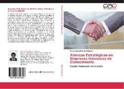 Alianzas Estratégicas en Empresas Intensivas de Conocimiento