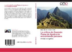 La crítica de Guamán Poma de Ayala a la encomienda peruana