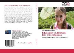 Educación y Literatura: leer a los maestros