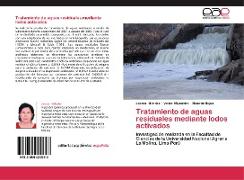 Tratamiento de aguas residuales mediante lodos activados