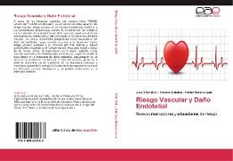 Riesgo Vascular y Daño Endotelial